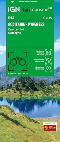 R12 Occitanie - Pyrénées: OCCITANIE - PYRÉNÉES - QUERCY - LOT - GASCOGNE 1:250000 (TOP Tourisme 250 REGIONALES, Band 12)