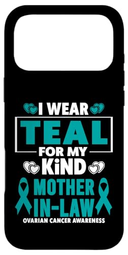 I Wear Teal For My Mother In Laway In Law ��������[�� �X�}�z�P�[�X iPhone 17 Pro Max �p