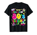 80s Night Cruise This Is My 80's Costume Eighties T-Shirt
