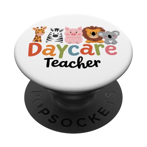 Daycare Teacher Daycare Provider Childcare Toddler Daycare PopSockets Adhesive PopGrip