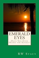 Emerald Eyes 0692926089 Book Cover