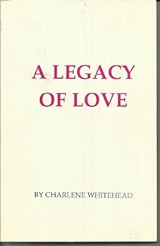 Paperback A Legacy of Love Book