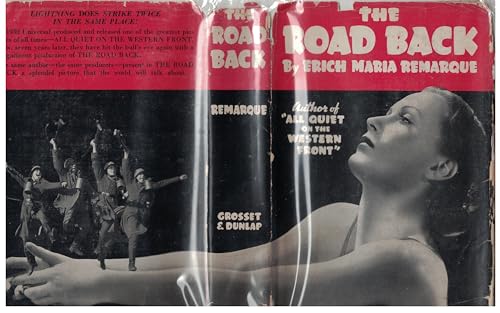 The Road Back - Sequel to All Quiet on the West... B017V6F2O4 Book Cover