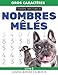 Nombres Mêlés – Livre 2: (Number search books for adults – French edition) • Gros caractères (Large print)