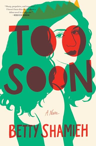 Too Soon: A Novel view 2