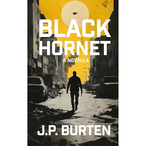 Black Hornet - A Novella Audiolibro Por J.P. Burten arte de portada