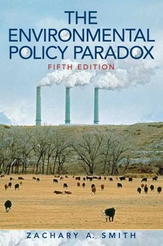 Environmental Policy Paradox: 5ed