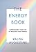 The Energy Book: Supercharge Your Life by Healing Your Energy
