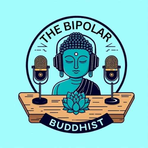 The Bipolar Buddhist - episode 4 cover art