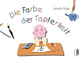  Die Farbe der Tapferkeit
