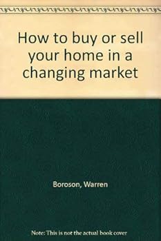 Paperback How to buy or sell your home in a changing market Book