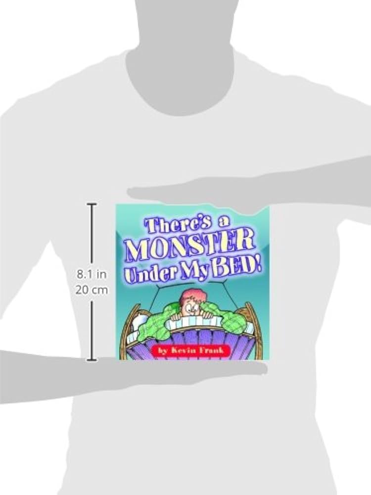 There's A Monster Under My Bed!: Frank, Kevin: 9781438225456