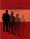 Kinnick Early US Family History