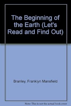 Hardcover Beginning of the Earth Book