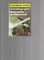 Autobiographie d'un tueur professionnel : roman 2253049018 Book Cover