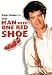 The Man with One Red Shoe