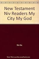 New Testament Niv Readers My City My God B000UDGVVY Book Cover