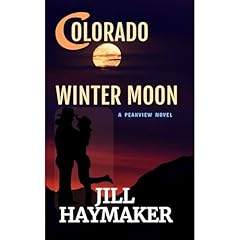 Colorado Winter Moon Audiolibro Por Jill Haymaker arte de portada