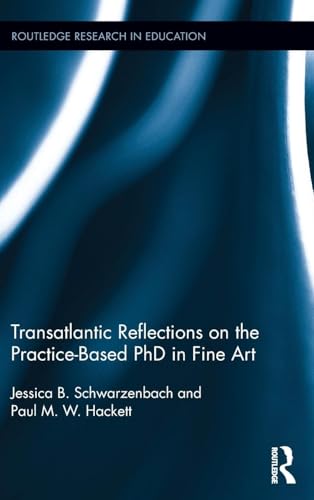 Transatlantic Reflections on the Practice-Based... 1138801658 Book Cover