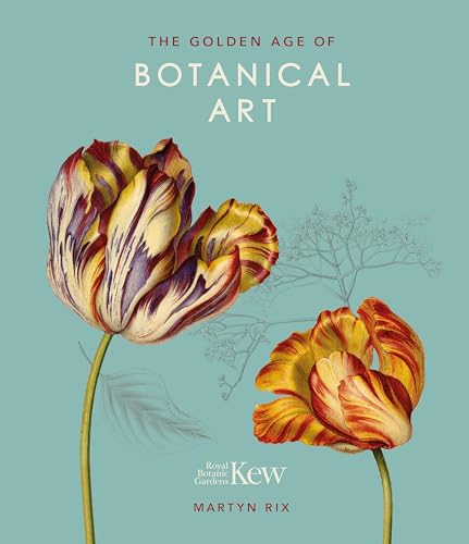 The Golden Age of Botanical Art (Y)