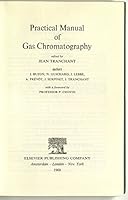 Practical Manual of Gass Chromatography 0444406778 Book Cover