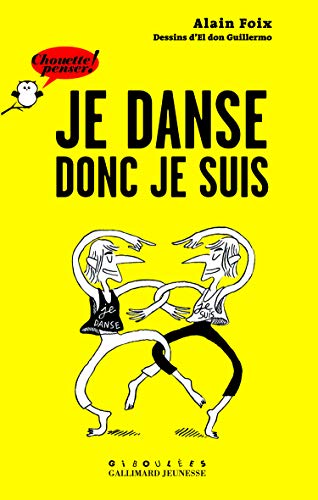 Je danse donc je suis Je danse donc je suis