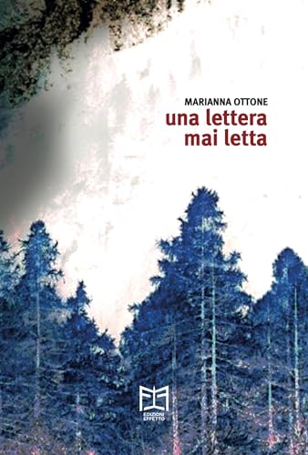  Una lettera mai letta