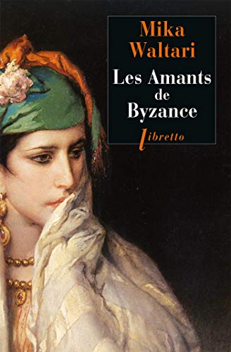 Télécharger Les Amants de Byzance (LITT ETRANGERE) Livre PDF Gratuit