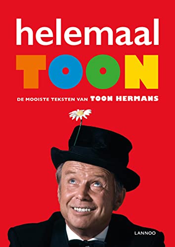 Photo de Helemaal Toon: bloemlezing uit het complete oeuvre van Toon Hermans
