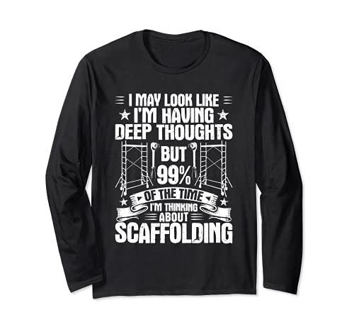 Scaffolding Deep Thoughts Scaffolder Long Sleeve T-Shirt, Black