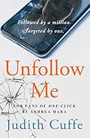 Unfollow Me 2022 1781997039 Book Cover
