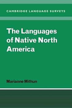 Amazon.com: The Languages of Native North America (Cambridge Amazon.com: The Languages of Native North America (Cambridge