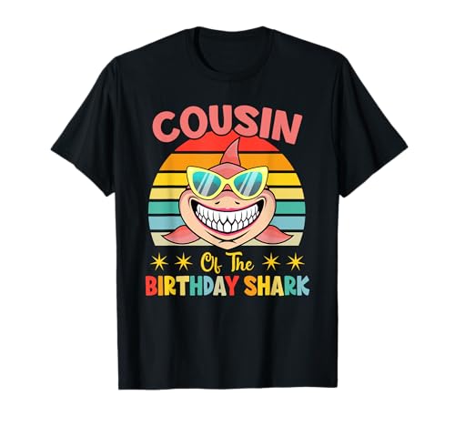 Cousin Of The Shark Birthday Family Matching Birthday Cousin T-Shirt