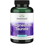 Swanson, Magnesium Taurate, with 100mg Magnesium per Tablet, 120 Vegan Tablets, Highly Dosed, Vegetarian, Soy Free, Gluten Free, GMO-Free