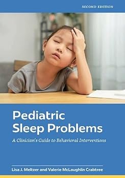 Paperback Pediatric Sleep Problems: A Clinician's Guide to Behavioral Interventions Book