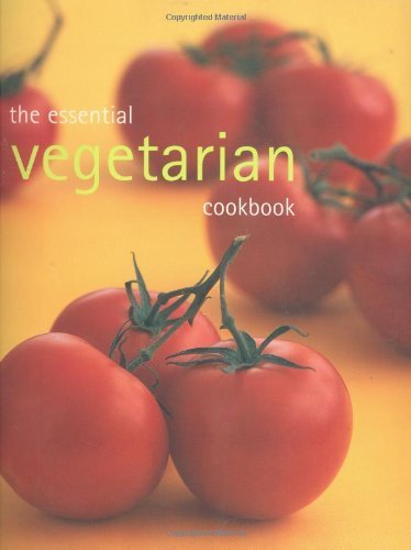 The Essential Vegetarian Cookbook