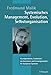 Produktbild Systemisches Management, Evolution, Selbstorganisation: Grundprobleme, Funktionsmechanismen und Lösungsansätze für komplexe Systeme