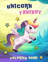 Unicorn Fantasy: Coloring Book (Spanish Edition) B0C9S54RWY Book Cover
