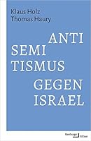 Antisemitismus gegen Israel 3868543554 Book Cover