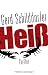 Image of Heiß: Thriller
