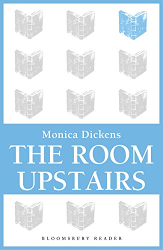 The Room Upstairs (Bloomsbury Reader)