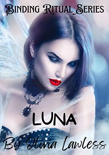 Luna: A Sexy Witch Story (Binding Ritual Book 1) (English Edition)