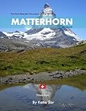 matterhorn traduzione  Matterhorn: A Perfect Coffee Table Picture Book - Travel and Nature lovers.