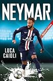 Neymar: 2021 Updated Edition (Luca Caioli)