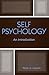 Self Psychology: An Introduction