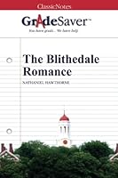GradeSaver (TM) ClassicNotes: The Blithedale Romance 1602595747 Book Cover