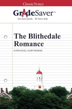 Paperback GradeSaver (TM) ClassicNotes: The Blithedale Romance Book