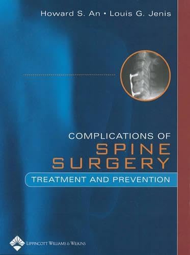 Buy Spine Surgery Complications: Treatment and Prevention — BookShops.in
