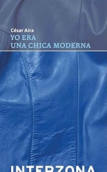 YO ERA UNA CHICA MODERNA (Spanish Edition)