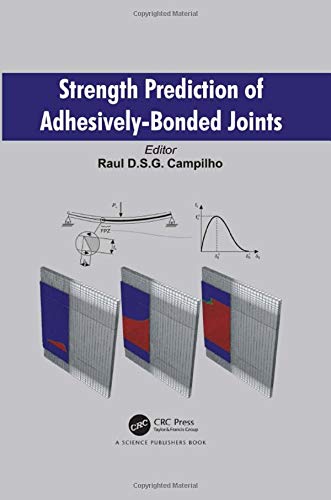 Strength Prediction of Adhesively-Bonded Joints